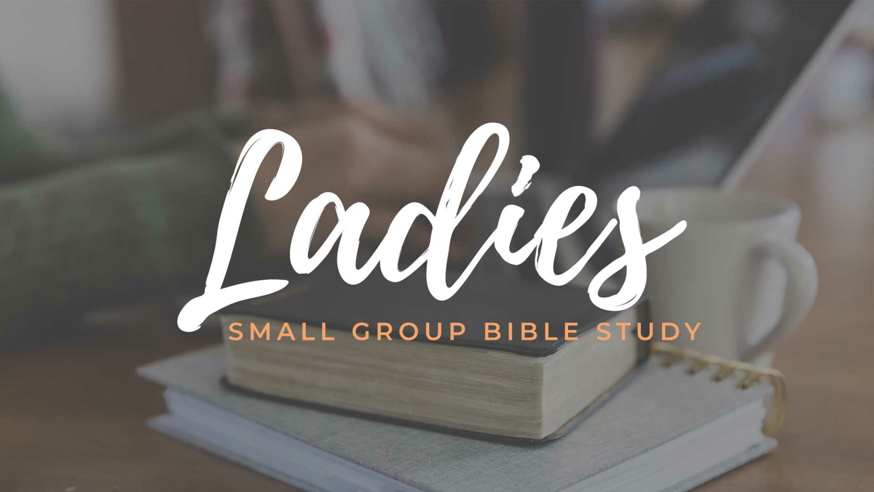 Ladies Small Group Bible Study Tiffany Block First Baptist Church 