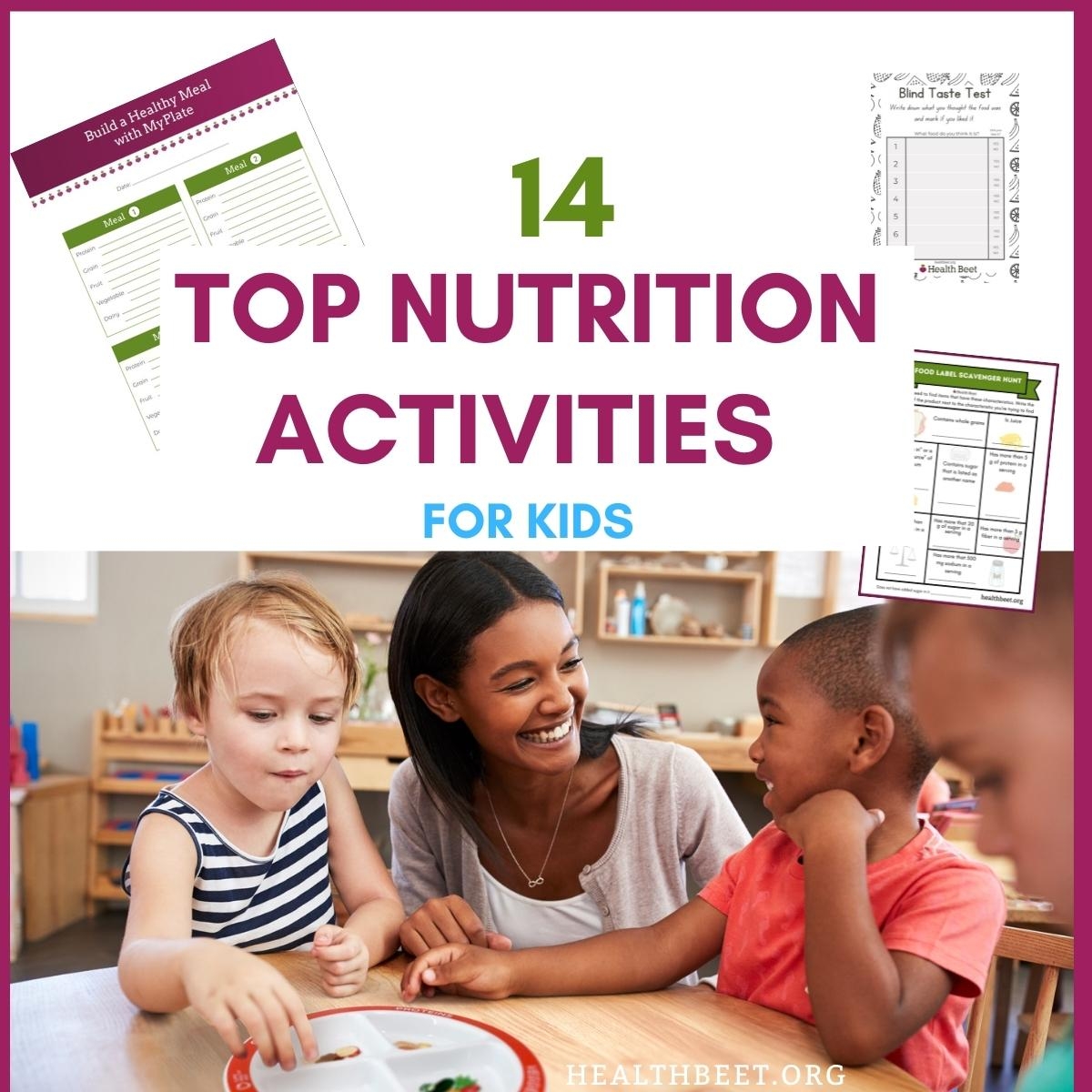 14 Engaging Nutrition Activities And Games For Kids with Worksheets