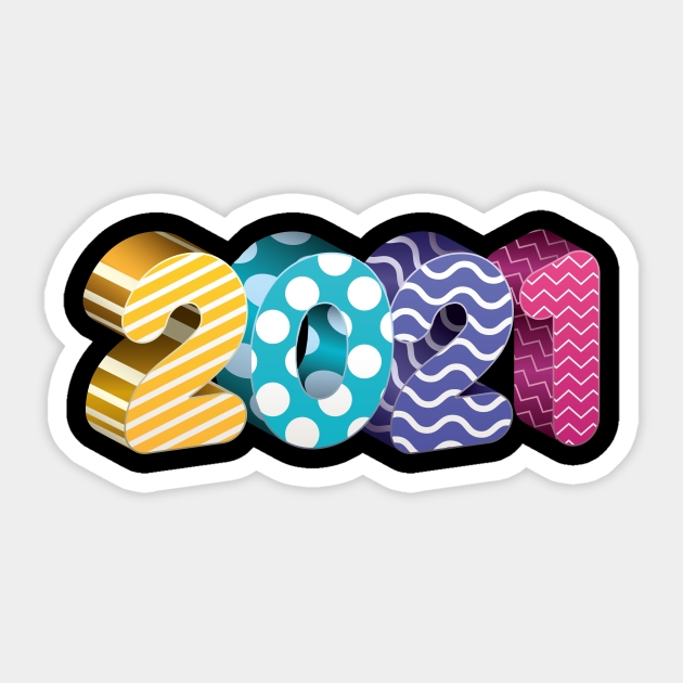 2021 New Years 2021 Sticker TeePublic