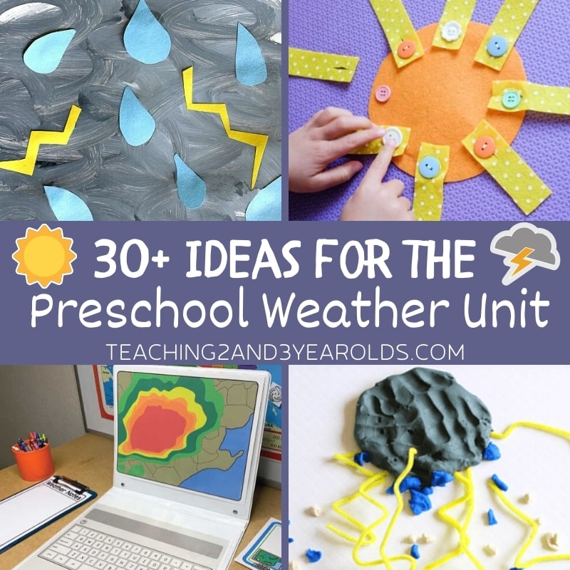 30 Preschool Weather Activities