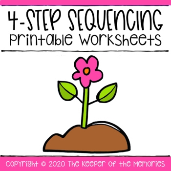 4 Step Sequencing Printable Worksheets By The Keeper Of The Memories