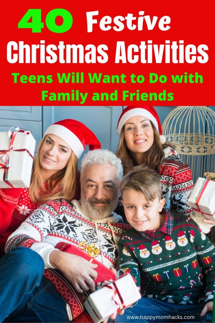 40 Christmas Activities For Teens They 39 ll Actually Enjoy Happy Mom Hacks