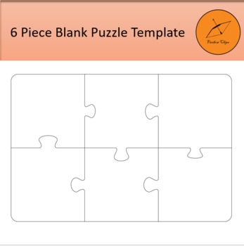 6 Piece Blank Puzzle Template Separate Pieces By FireBow Clips TPT