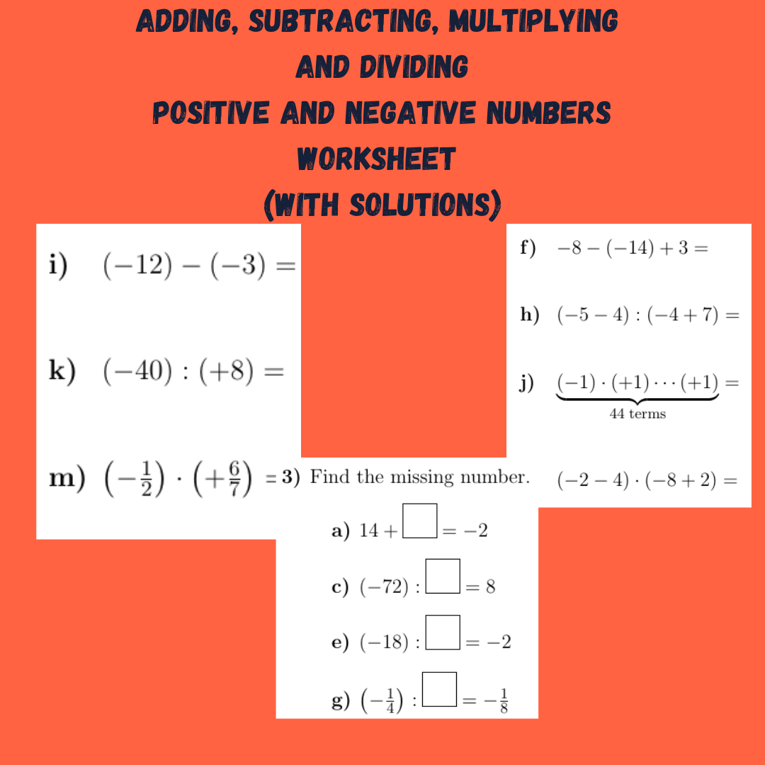 Adding Subtracting Multiplying And Dividing Positive And 
