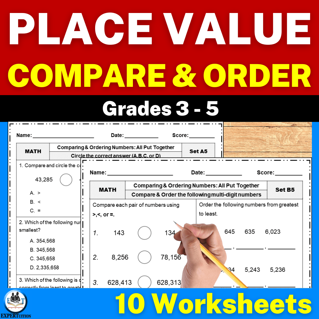 Comparing And Ordering Numbers Worksheets Grade 3 4 5 ExperTuition 