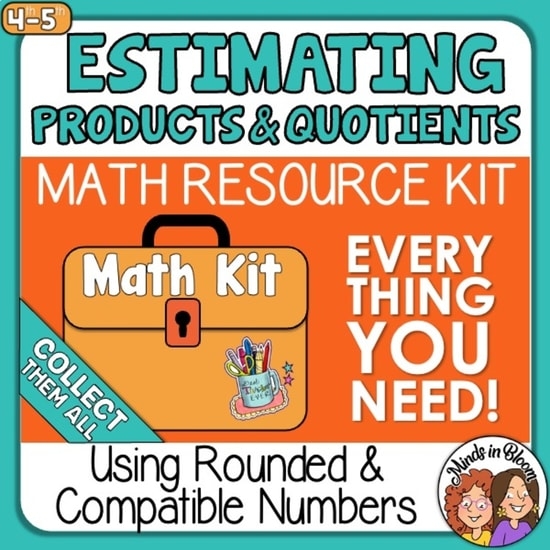 Estimating Products And Quotients Using Compatible Numbers 