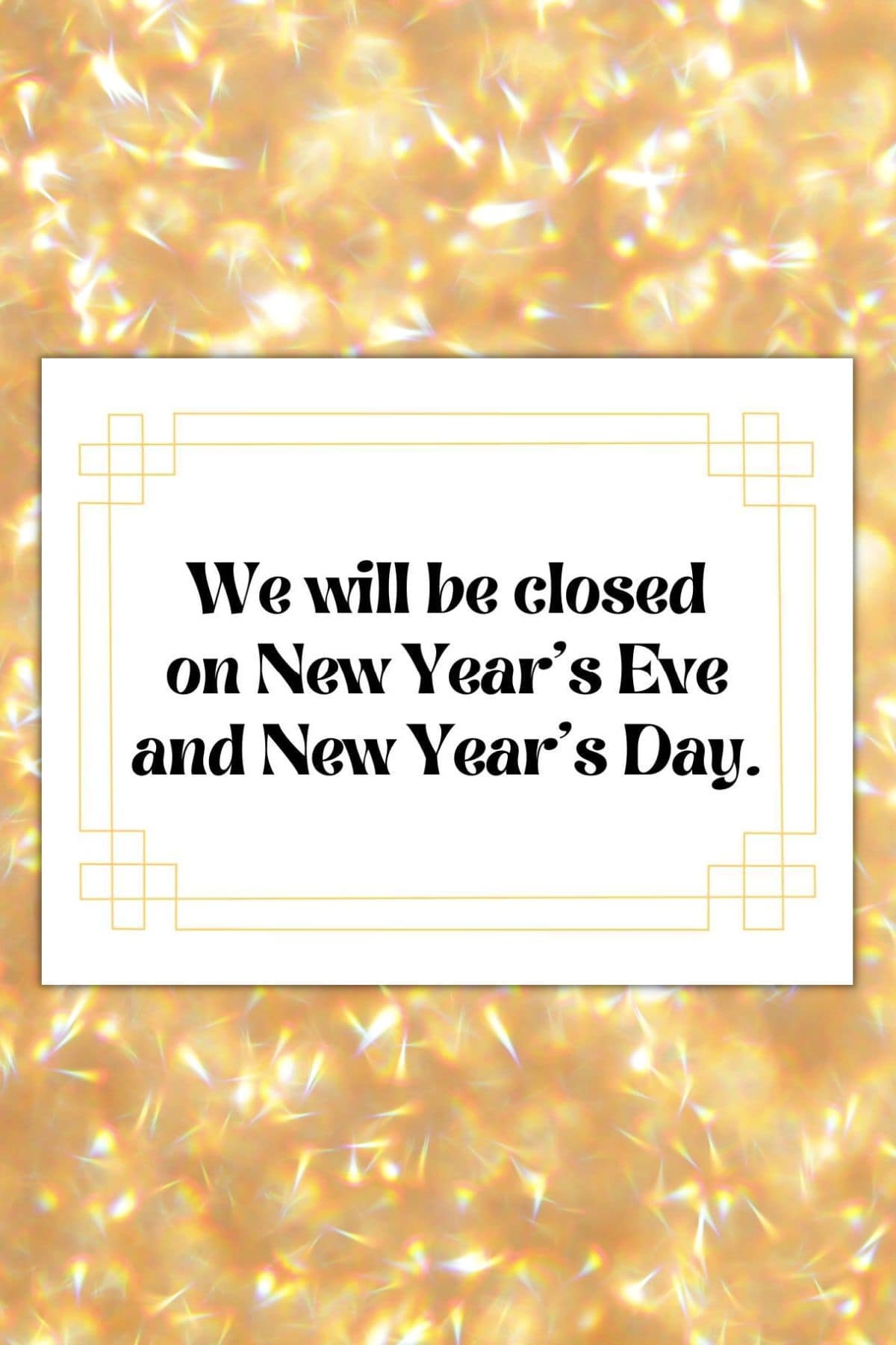Free Printable Closed Sign For New Years Find A Free Printable