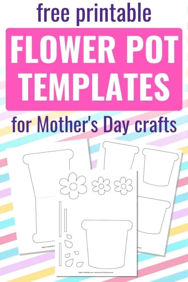 Free Printable Flower Pot Templates for Adorable Mother 39 s Day Crafts 