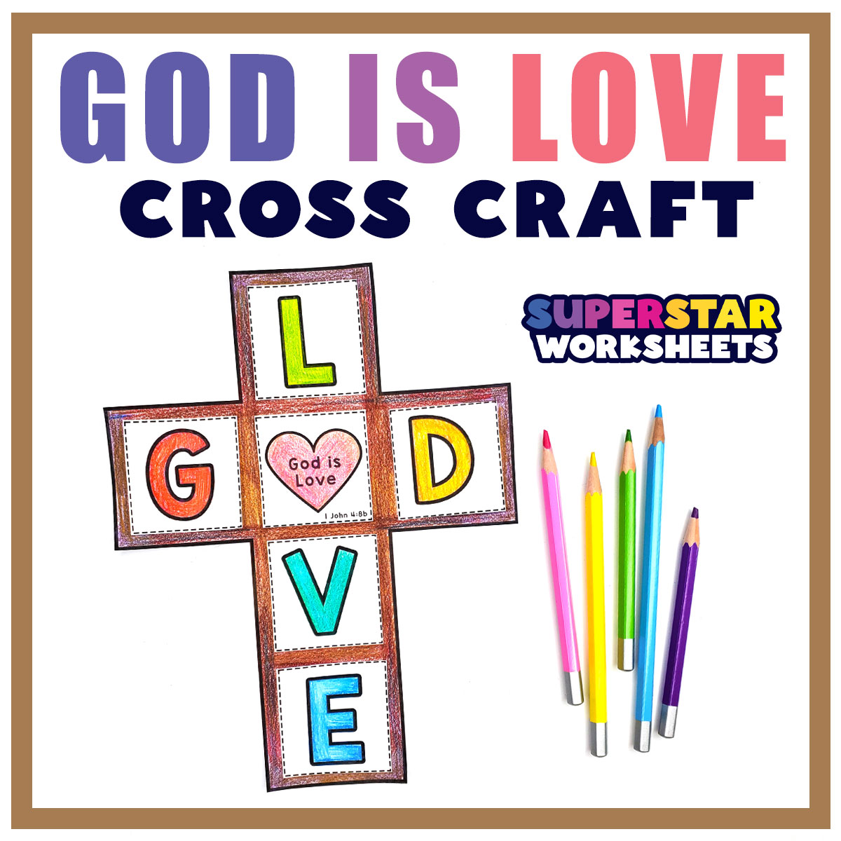 God Is Love Cross Craft Cross Crafts Sunday School Crafts Gods Love
