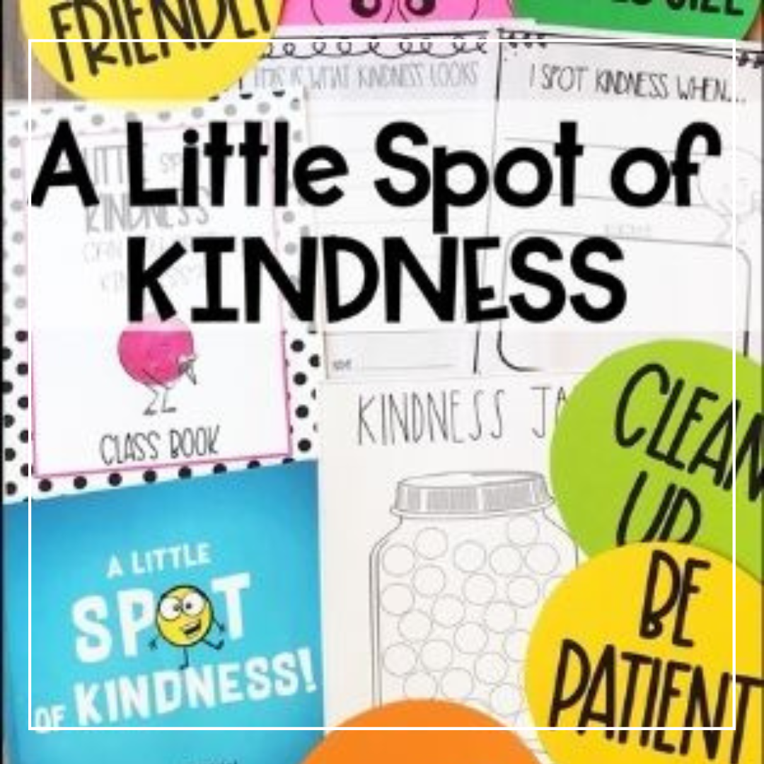 Kindness Activities With A Little Spot Of Kindness Megan Mitchell