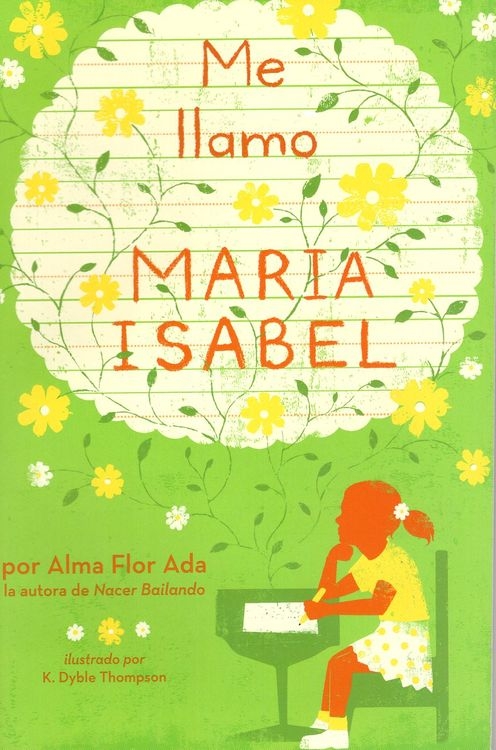 Me Llamo Maria Isabel My Name Is Maria Isabel 