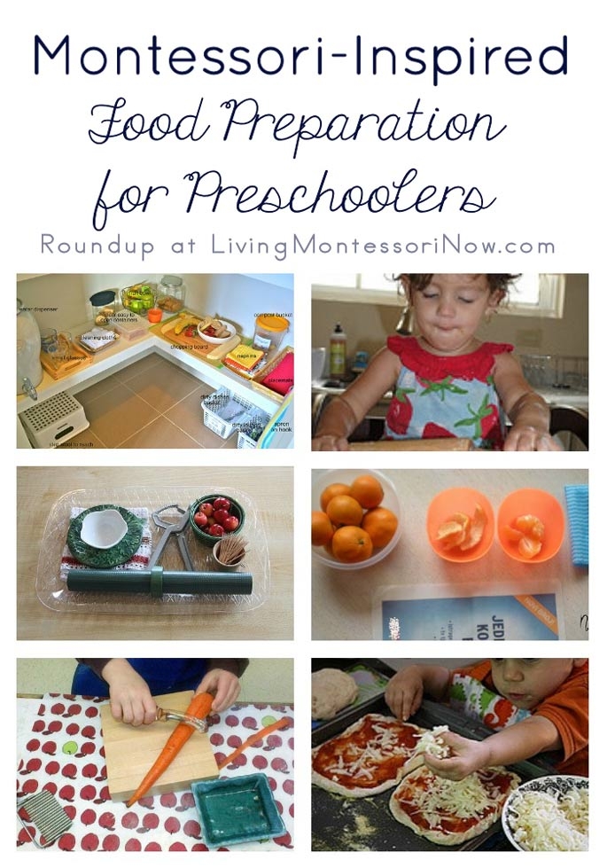 Montessori Inspired Food Preparation For Preschoolers