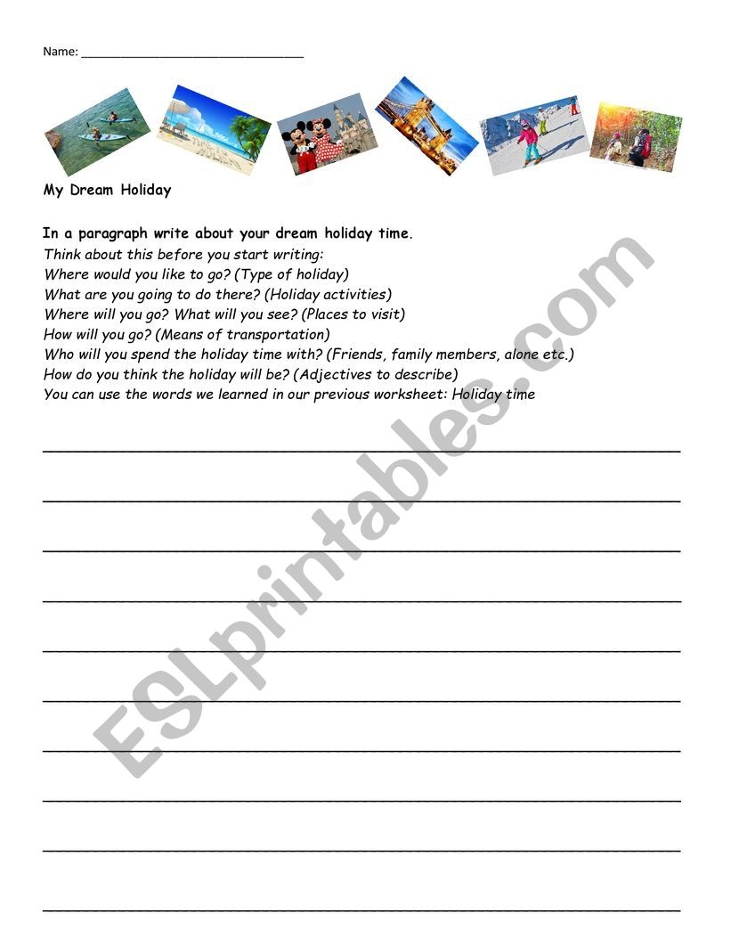 My Dream Holiday ESL Worksheet By Randaabla