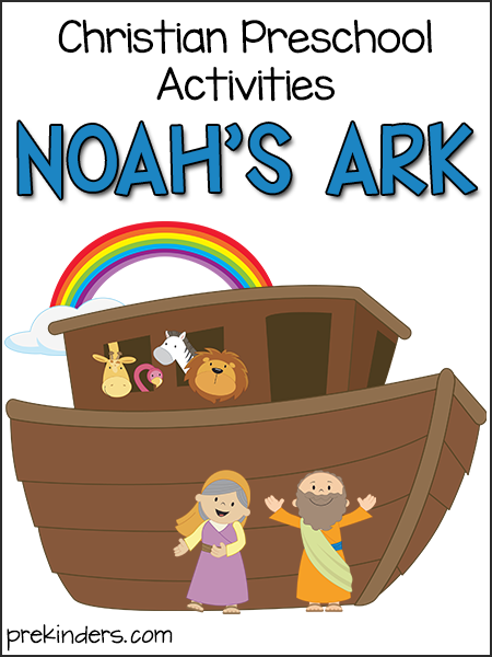 Noah 39 s Ark Christian Preschool Activities PreKinders Preschool 