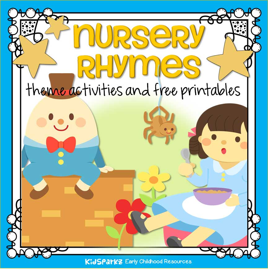 Nursery Rhymes Theme Activities And Printables For Preschool And K