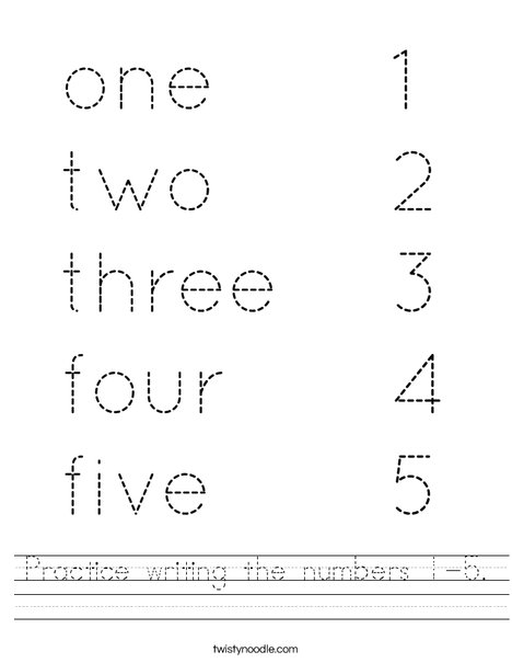 Practice Writing The Numbers 1 5 Worksheet Twisty Noodle Worksheets 