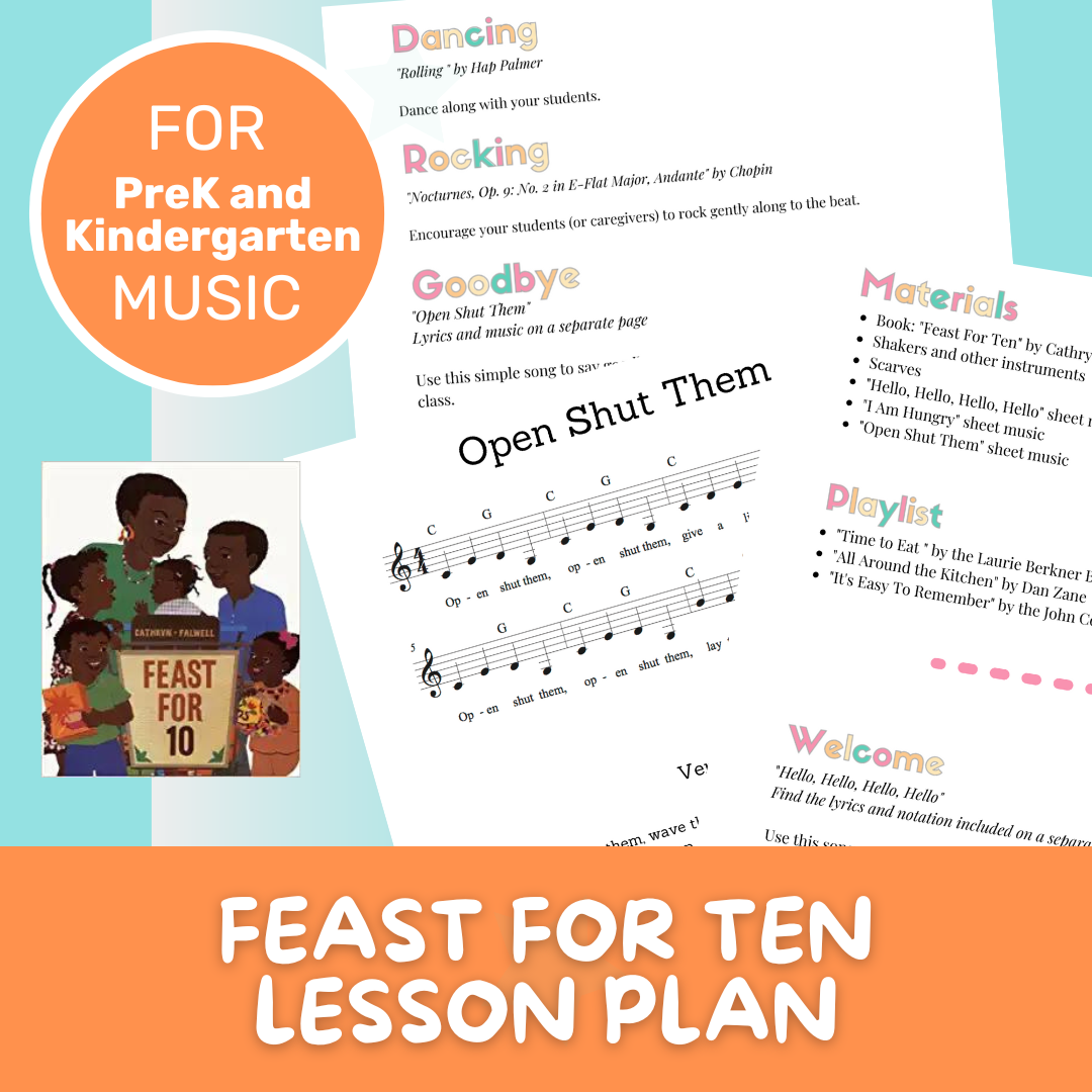 Preschool Music Lesson Plan Feast For Ten Music And Movement 