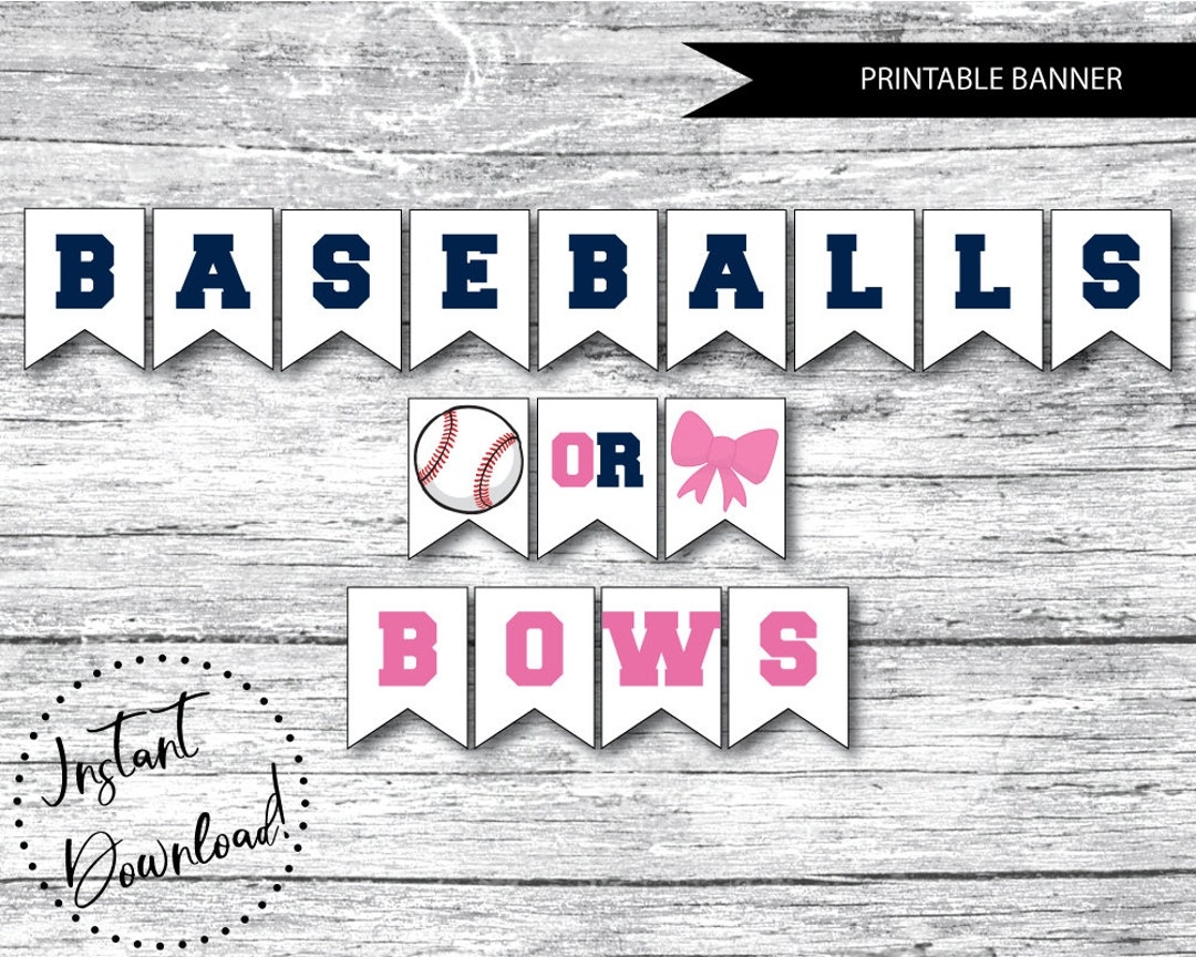 PRINTABLE Baseballs Or Bows Gender Reveal Banner gender Reveal Bunting 