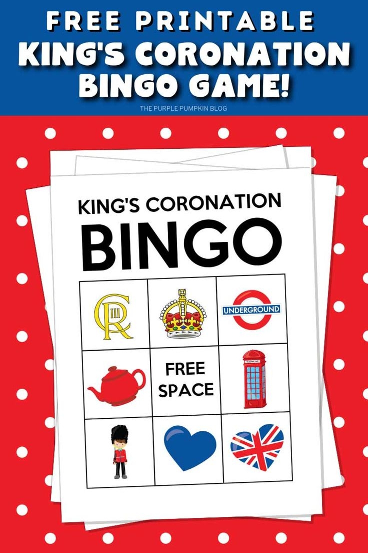 The Free Printable King 39 s Coronation Bingo Game