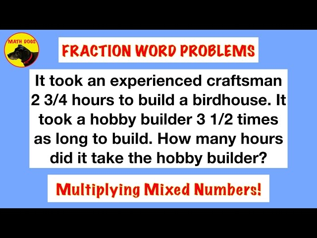 Word Problems On Multiplying Mixed Number And Fraction Printable 